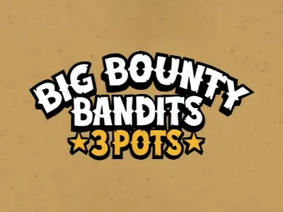Big Bounty Bandits 3 Pots Vanguard Casino